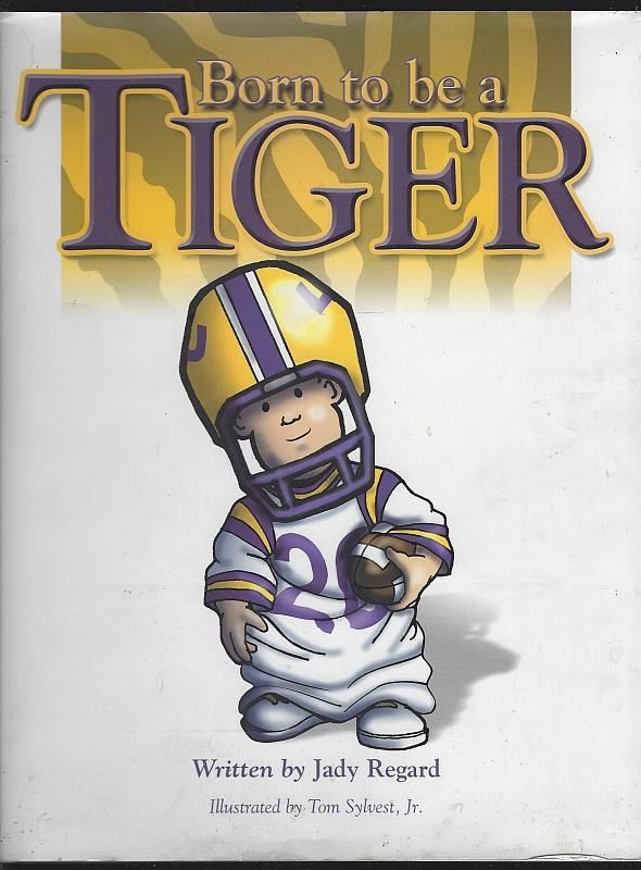 BORN TO BE A TIGER