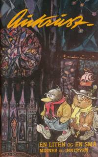 En liten og en små. Minner og inntrykk