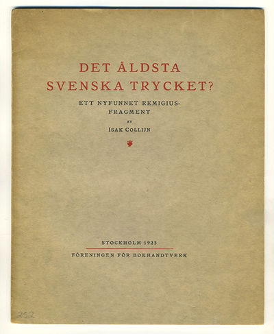 Det äldsta svenska trycket? Ett nyfunnet…