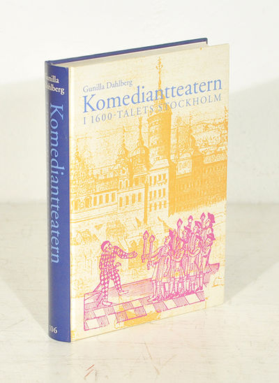 Komediantteatern i 1600-talets Stockholm.