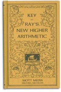 Key to Rays New Higher Arithmetic (Ray's Arithmetic)