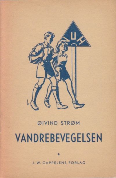 Vandrebevegelsen. Med bilder, kart og…