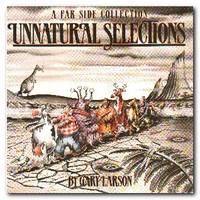 Unnatural Selections A Far Side Collection