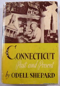 Connecticut Past and Present