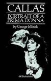 Callas : Portrait of a Prima Donna