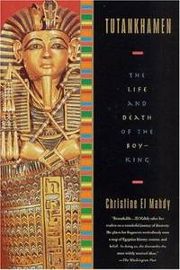 image of Tutankhamen : The Life and Death of the Boy King