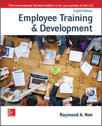 Employee Training & Development (8th International Edition)