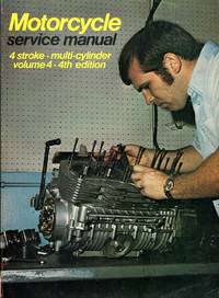 image of Motorcycle Service Manual - 4-Stroke Multi Cylinder Models Fourth Edition Volume 4