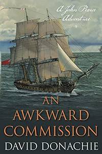 An Awkward Commission: A John Pearce Adventure (Volume 3) (John Pearce, 3) by David Donachie