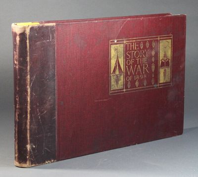 The story of the war of 1898 told by W. Nephew King, lieutenant U.S.N. Illustrated from drawings in black and white, photographs taken at the front and paintings by the best artists. For the Army, O. O. Howard, for the Navy, Robley D. Evans