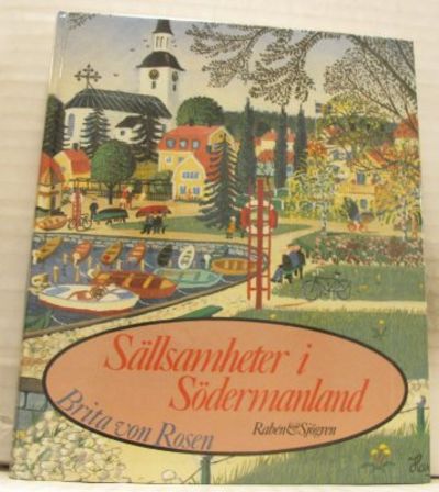 Sällsamheter i Södermanland.