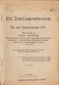 Ett trettioårsminne. Den stora Sundsvallsstriden…
