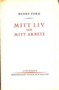 Mitt liv och mitt arbete.