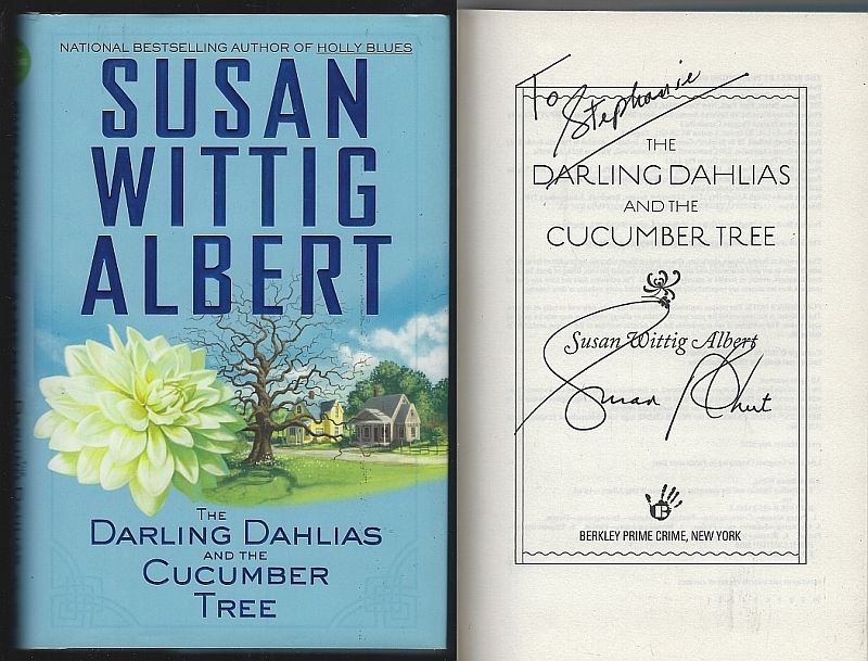 Albert, Susan Wittig - Darling Dahlias and the Cucumber Tree