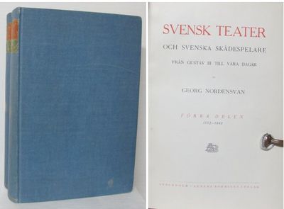 Svensk teater och svenska skådespelare från…