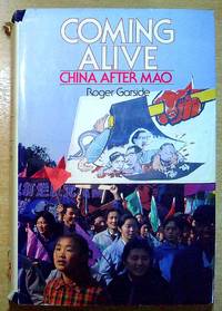 Coming Alive!: China After Mao