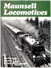 Maunsell Locomotives: a Pictorial History