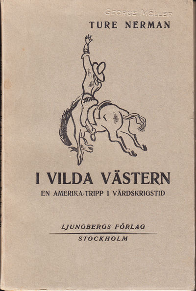 I vilda västern. En Amerikatripp i…