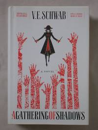 A Gathering of Shadows: Shades of Magic, Book 2