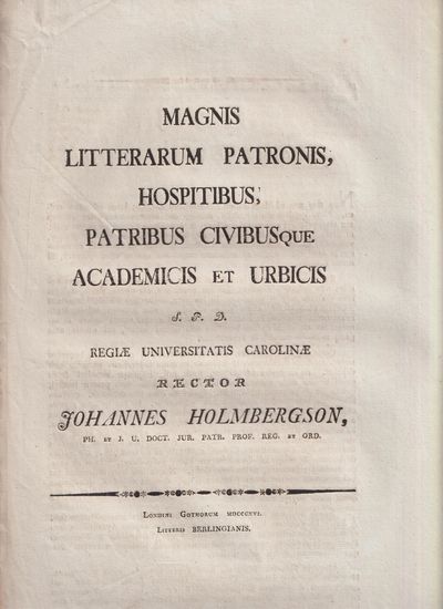 Magnis litterarum patronis, hospitibus, patribus…