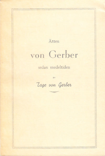 Ätten von Gerber sedan medeltiden.…