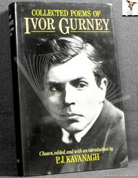 image of Collected Poems of Ivor Gurney: Chosen, Edited, and with an Introduction by P.J. Kavanagh