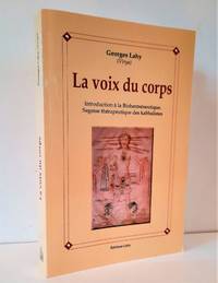 cover of La voix du corps. Introduction à la Bioherméneutique, Sagesse thérapeutique des kabbalistes