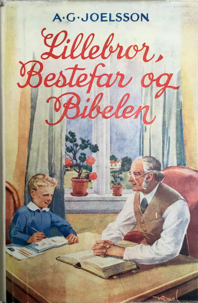 Lillebror - bestefar og bibelen. Til norsk ved…