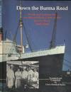 Down the Burma Road - Work and Leisure for Below -Deck Crew
