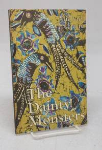 The Dainty Monsters by ONDAATJE, Michael - 1974