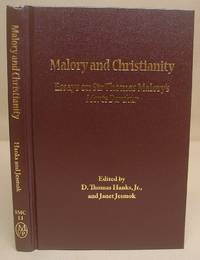Malory And Christianity - Essays On Sir Thomas Malory's Morte Darthur
