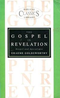 Gospel in Revelation: Gospel and Apocalypse
