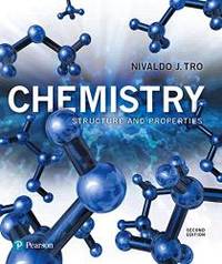 Chemistry: Structure and Properties by Tro, Nivaldo - 2017-01-09