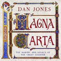 Magna Carta: The Making and Legacy of the Great Charter: 1 (The Landmark Library)