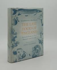 THE LAST FOOD OF ENGLAND