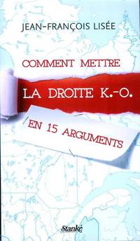 image of Comment mettre la droite K.-O en 15 arguments