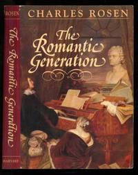 The Romantic Generation - Based On The Charles Eliot Norton Lectures)