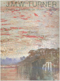 image of J.M.W. Turner / dibujos y acuarelas del museo britanico