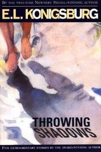 Throwing Shadows by Konigsburg, E. L - 1998