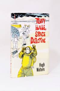 Tony Hale, Space Detective by Hugh Walters - 1973