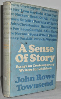 A sense of story : essays on contemporary writers for Children