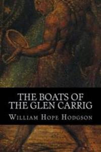 The Boats of the Glen Carrig by William Hope Hodgson - 2016-10-06