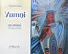 Yumni. Conte amérindien français-anglais illustré par les toiles de l'auteur