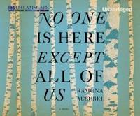No One Is Here Except All Of Us