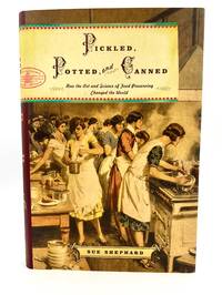 Pickled, Potted, and Canned