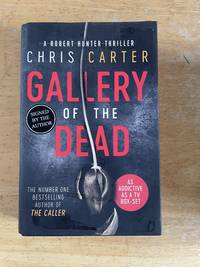 Gallery of the Dead by Chris Carter - 2018