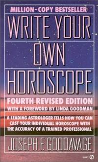 Write Your Own Horoscope (Fourth Revised Edition)