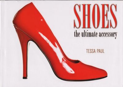 SHOES - the ultimate accessory.