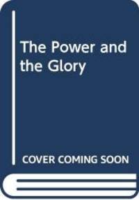 The Power and the Glory by Graham Greene - 1970-11-02