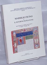 image of Marsilio Ficino e il Ritorno di Platone. Mostra di Manoscritti tampe e Documenti 17 Maggio - 16 Giugno 1984